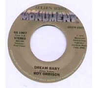 ROY ORBISON - DREAM BABY - 7 inch vinyl / 45