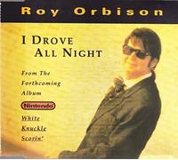 Roy Orbison - I Drove All Night (1991) [Import]