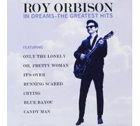 Roy Orbison - In Dreams - The Greatest Hits [UK Import]
