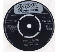 ROY ORBISON - PRETTY PAPER - 7 inch vinyl / 45