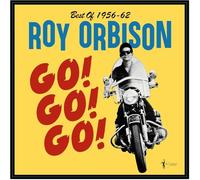 Roy Orbison - Roy Orbison - Go! Go! Go! Best Of 1956-62