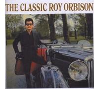 ROY ORBISON "THE CLASSIC ROY" CD NEW