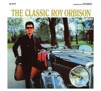 ROY ORBISON - THE CLASSIC ROY ORBISON (2015 REMASTERED) CD NEUF