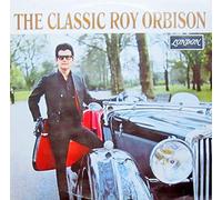 Roy Orbison - The Classic Roy Orbison [Vinyl LP] [Schallplatte]