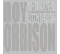Roy Orbison – The Last Concert – CD+DVD – Édition 25e anniversaire – Legacy