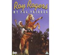Roy Rogers-My Pal Trigger [Edizione: Regno Unito] [Import]