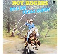 Roy Rogers - Roll on Texas Moon [Picture Disc] [Vinyl LP] [Schallplatte]