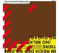 Roy & The Devil's Motorcycl Im Reich Der Wilden Tiere (No Milk, No Sugar (Vinyl)