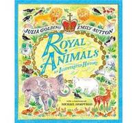 Royal Animals by Julia Golding Julia Golding (Auteur)
