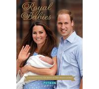 Royal Babies Commemorating the Birth of HRH Prince George - Annie Bullen - Pitkin - ebook (ePub) - Livre