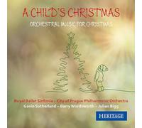 Royal Ballet Sinfonia – A Child's Christmas – Import – Heritage