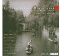 Royal Ballet Sinfonia - British String Miniatures Vol 1