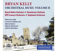 Royal Ballet Sinfonia - Bryan Kelly: Orchestral Music Volume 2 [Import]