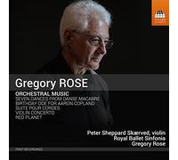 Royal Ballet Sinfonia - Rose, Gregory : Musique Orchestrale