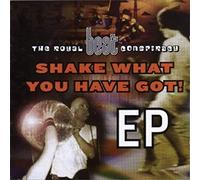 Royal Beat Conspiracy - Shake What You Ve Got
