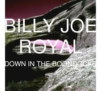 Royal, Billy Joe - Down in the Boondocks