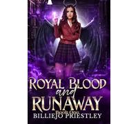 Royal Blood And Runaway