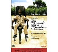 Royal Bonbon - Haïti, la fin des Chimères ? E
