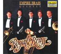 Royal Brass : Music From The Renaissance & Baroque Empire Brass by Empire Brass Quintet