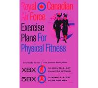Royal Canadian Air Force Exercise Plans For Physical Fitness