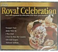 Royal Celebration (Music to Commemorate the Golden Jubilee of Her Majesty Queen Elizabeth II) [UK Import]
