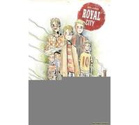 Royal City Volume 1: Next Of Kin