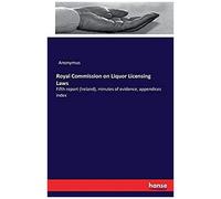 Royal Commission On Liquor Licensing Laws