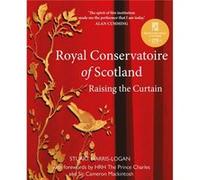 Royal Conservatoire of Scotland by Stuart A. HarrisLogan Stuart A. HarrisLogan (Auteur)