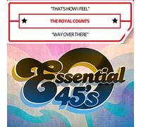 The Royal Counts - That'sHowIFeel/WayOverThere(Digital45)