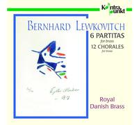 Royal Danish Brass - Bernhard lewkovitch