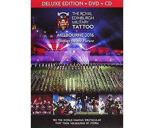 Royal Edinburgh Military Tatto - Royal Edinburgh Military Tattoo Melbourne 2016: Deluxe Edition