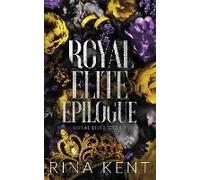 Royal Elite Epilogue