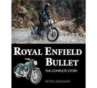 Royal Enfield Bullet by Peter Henshaw Peter Henshaw (Auteur)