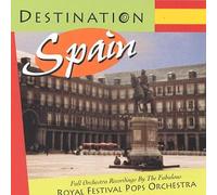 Royal Festival Pops Orchestra - Destination Spain