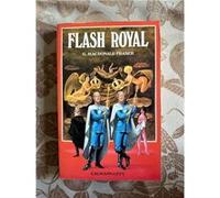 Royal Flash by George MacDonald Fraser Fraser, George MacDonal (Auteur)