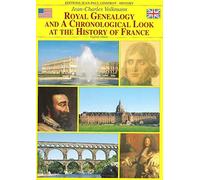 Royal genealogy and chronological look at the history of France