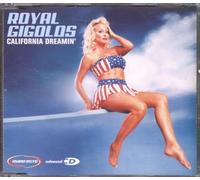 Royal Gigolos - California Dreamin' [Import]