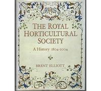 Royal Horticultural Society 1804-2004