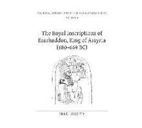 Royal Inscriptions Of The Neo-Assyrian Period