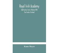 Royal Irish Academy; Todd Lecture Series (Volume Xiii) The Triads Of Ireland