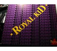 Royal Kid - Jump To It