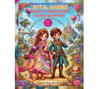 Royal Makers: Princess & Prince Fashion Coloring Adventures