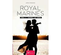Royal Marines - Rendre les armes: Romance militaire sur l'île de Skye - Passion, secrets et danger