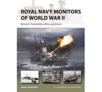 Royal Navy Monitors of World War II Britain's battleship-calibre gunboats - Angus Konstam - Osprey Publishing - ebook (ePub) - Livre