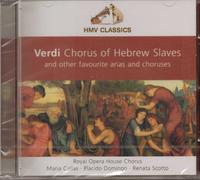 Royal Opera House Chorus - 724358677928 Verdi - Chorus of Hebrew Slaves + other arias and choruses