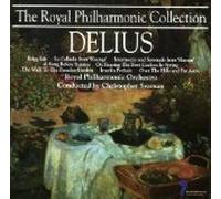 Royal Philharmonic Collection - Delius