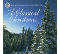 Royal Philharmonic Orches - A Classical Christmas