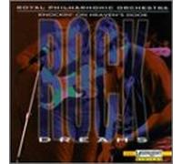Royal Philharmonic Orchestra - Rock Dreams: Knockin on Heaven's Door