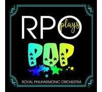 Royal Philharmonic Orchestra - RPO - Plays Pop