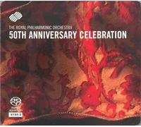 Royal Philharmonic Orchestra - The Royal Philharmonic Orchestra : 50th Anniversary Celebration